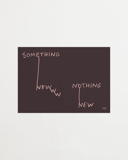 Art print featuring pink handwritten lettering that connects words in an illustrative way on a brown background, creating a new context. Featured against a light background.